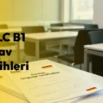 TELC B1 Sınav Tarihleri 2025–2026: Başvuru, Hazırlık ve Tüm Detaylar