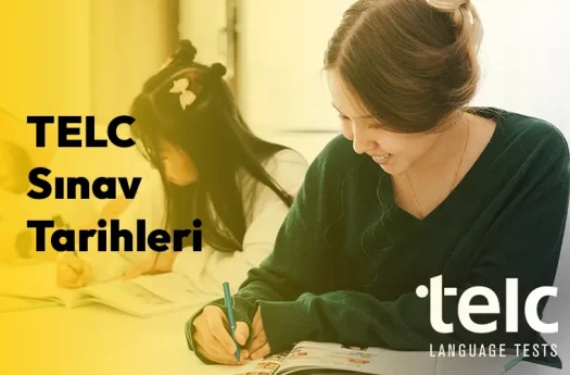 TELC Sınav Tarihleri 2025–2026: Başvuru, Takvim ve Bilmeniz Gerekenler
