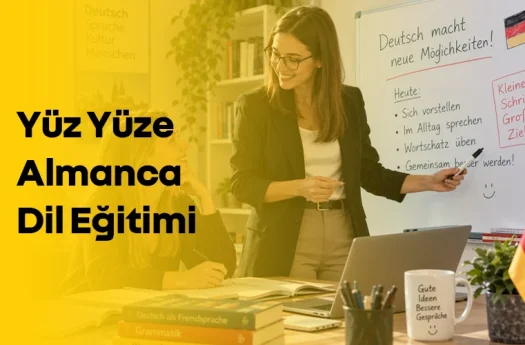 Yüz Yüze Almanca Dil Eğitimi: Almancayı Etkileşimli ve Sistemli Öğrenme Rehberi
