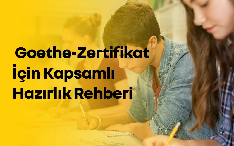 Goethe Deneme Sınavı: A1, A2, B1, B2 ve C1 Hazırlık